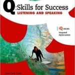 Q Skills for Success 5 Listening and Speaking
