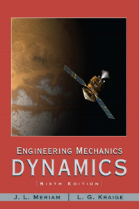 Meriam Kraige Engineering Mechanics Dynamics 6th