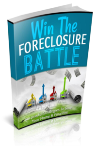 ﻿Win The Foreclosure Battle