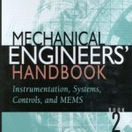 Mechanical Engineers’ Handbook – Volume 2
