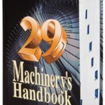 Machinery’s Handbook 29th Edition