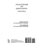 Advanced Strength and Applied Elasticity – Fourth Edition
