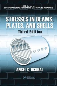 Stresses in Beams, Plates, And Shells – 3rd Edition