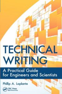 Technical Writing – A Practical Guide for Engineers and Scientists