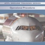 سلسلة كتب أكاديمية أكسفورد للطيران – Operational Procedures – Oxford Aviation Academy