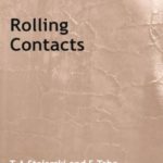 Rolling Contacts – Tribology in Practice Series