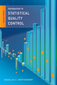 Introduction to Statistical Quality Control – Seventh Edition