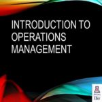 ﻿محاضرة بعنوان  Introduction to Operations Management