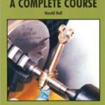 Lathework, a Complete Course