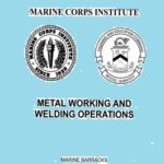 Metal Working and Welding Operations