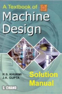 حل كتاب Machine Design of Machine Design Textbook – Manual Solutions