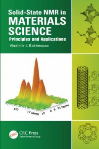 Solid-State NMR in Materials Science – Principles and Applications