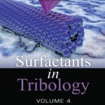 ﻿Surfactants in Tribology Volume 4