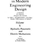 Mechanisms in Modern Engineering Design Vol V