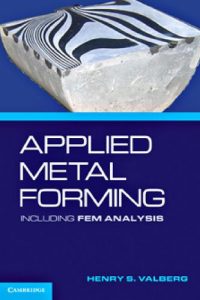 Applied Metal Forming – Including FEM Analysis