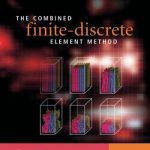 The Combined Finite Discrete Element Method