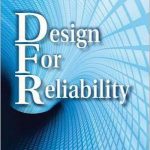 Design For Reliability
