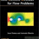 Finite Element Methods for Flow Problems