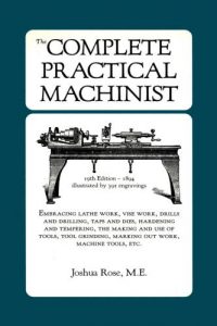 The Complete Practical Machinist
