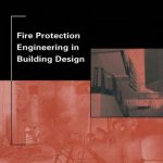 Fire Protection Engineering in Building Design