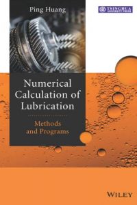 Numerical Calculation of Lubrication