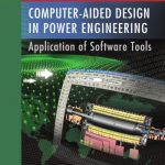 Computer Aided Design in Power Engineering