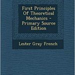 First Principles of Theoretical Mechanics