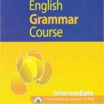 Oxford English Grammar Course – Intermediate