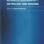 Advanced Holography Metrology and Imaging