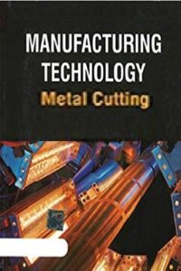 Manufacturing – Metal Cutting