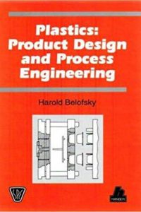 Plastics – Product Design and Process Engineering