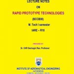 Lecture Notes on Rapid Prototype Technologies