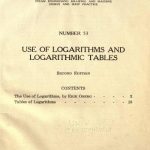 Use of Logarithms and Logarithmic Tables