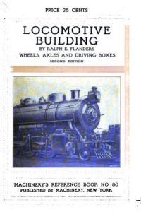 Locomotive Building – Part II