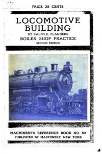 Locomotive Building – Part V