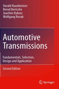 Automotive Transmissions – Fundamentals, Selection, Design and Application
