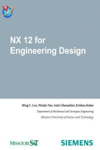 NX 12 for Engineering Design