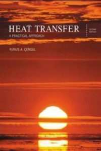 Heat Transfer – A Practical Approach