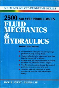 2500 Solved Problems in Fluid Mechanics and Hydraulics