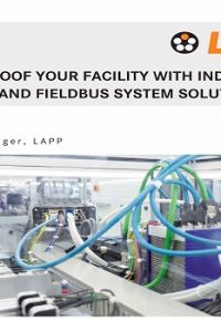 Future-proof Your Facility With Industrial Ethernet and Fieldbus System Solutions