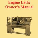 كتالوج مخرطة – Engine Lathe Owner’s Manual