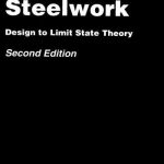 Structural Steelwork – Design to Limit State Theory