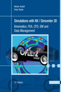 Simulations with NX / Simcenter 3D