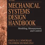 The Mechanical Systems Design Handbook