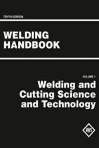 Welding Handbook – Volume 1