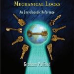 High-Security Mechanical Locks – An Encyclopedic Reference
