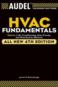 Audel – HVAC Fundamentals Volume 3
