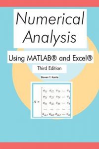 Numerical Analysis Using MATLAB and Excel