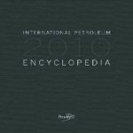 International Petroleum Encyclopedia 2010