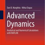 Advanced Dynamics – Analytical and Numerical Calculations with MATLAB